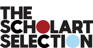 THE SCHOLART SELECTION